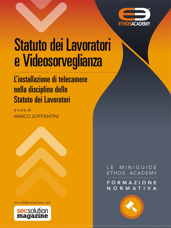 Statuto dei lavoratori e videosorveglianza